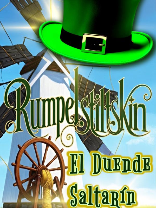 Rumpelstiltskin (El Duende Saltarín)